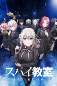 Spy Kyoushitsu ห้องเรียนจารชน ภาค1 ซับไทย