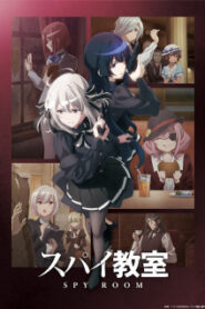 Spy Kyoushitsu Season 2 ห้องเรียนจารชน (ภาค 2) ซับไทย