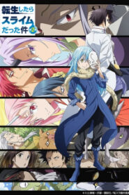 Tensei shitara Slime Datta Ken 2 เกิดใหม่ทั้งทีก็เป็นสไลม์ไปซะแล้ว (ภาค2)