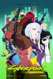 Cyberpunk Edgerunners อาชญากรแดนเถื่อน ซับไทย