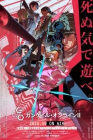Sword Art Online Alternative – Gun Gale Online II (ภาค 2) ซับไทย