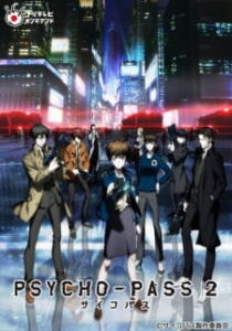 Psycho-Pass 2 ไซโคพาส ถอดรหัสล่า (ภาค2)