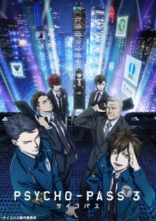 Psycho-Pass 3 ไซโคพาส ถอดรหัสล่า (ภาค3)