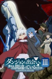 DanMachi 3 มันผิดรึไงถ้าใจอยากจะพบรักในดันเจี้ยน (ภาค 3) ซับไทย