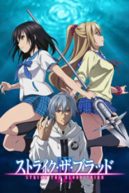 Strike the Blood III สายเลือดแท้ที่สี่ (ภาค3) ซับไทย
