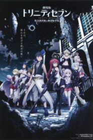 Trinity Seven Movie – Eternity Library to Alchemic Girl (เดอะมูฟวี่)