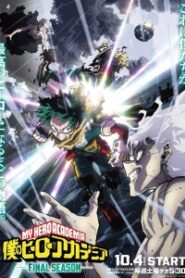 My Hero Academia Final Season มายฮีโร่อคาเดเมีย (ภาค8)