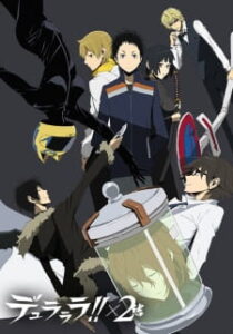 Durarara !!x2 Ketsu สงครามแดนสนธยา (ภาค4)