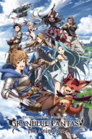Granblue Fantasy The Animation ซับ ไทย