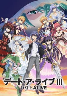 Date A Live 3 พิชิตรัก พิทักษ์โลก (ภาค3)