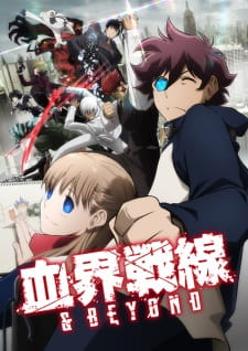 Kekkai Sensen and Beyond สมรภูมิ เขตป้องกันโลหิต (ภาค 2)